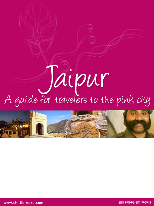 Title details for Jaipur - A guide for travelers to the pink city by Chillibreeze Solutions Pvt. Ltd. - Wait list